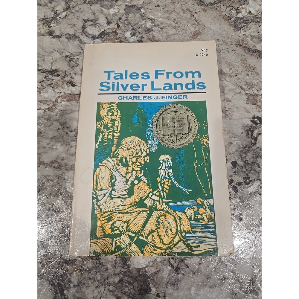Vintage 1972 "Tales From Silver Lands" By‎ Charles I. Finger, Paperback Book 1st